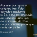 Salvos por Gracia: Reflexión sobre Efesios 2:8-9